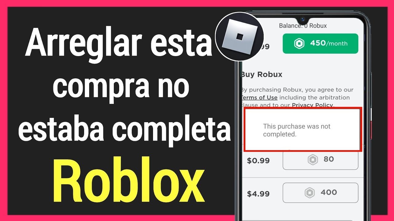 ¿Por qué Roblox no me deja comprar Robux? Solución y consejos